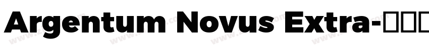 Argentum Novus Extra字体转换